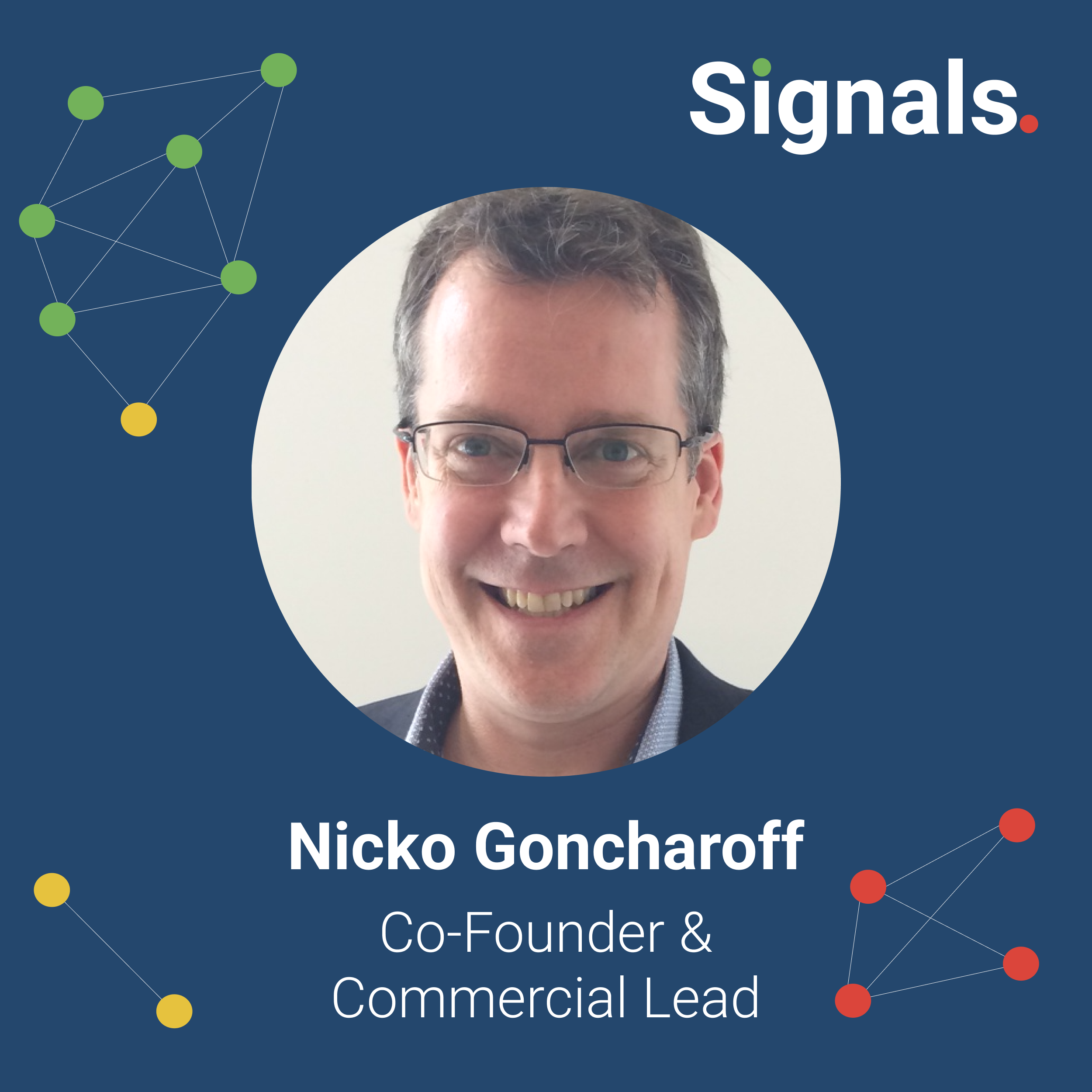 Nicko Goncharoff joins Signals as Co-Founder